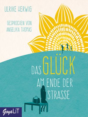 cover image of Das Glück am Ende der Straße